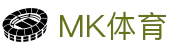 MK体育（中国）手机官网入口 - 全球赛事专业服务
